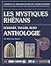 L'apogée de la mystique de l'Eglise d'Occident : Les mystiques rhénans Eckart, Tauler, Suso, Antho by