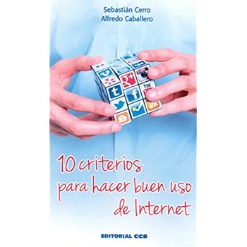 10 Criterios Para Hacer Buen Uso De Internet