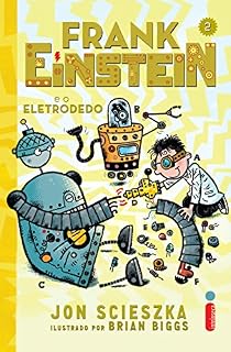 Livro Frank Einstein e o eletrodedo