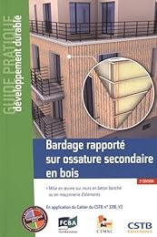 Bardage rapporté sur ossature secondaire en bois