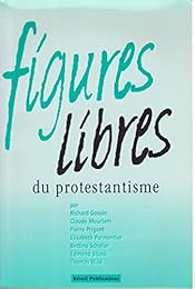 Figures libres du protestantisme