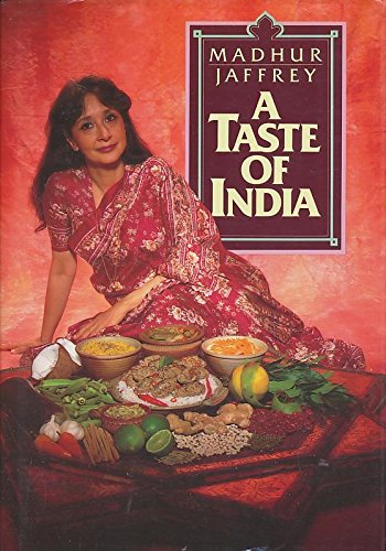 A Taste of India by Madhur Jaffrey (Hardcover)