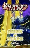 Pathfinder Tales: Reign of Stars