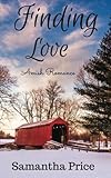 Finding Love (Amish Brides) (Volume 3) by Samantha Price