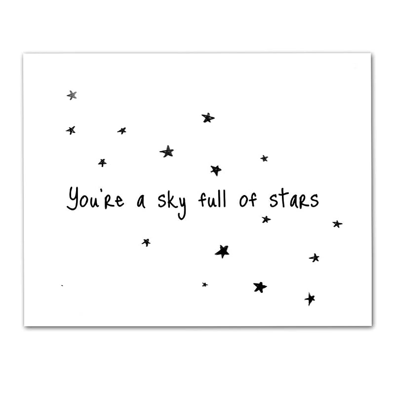 Cause You Are A Sky Full Of Stars Lyrics