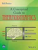 A Conceptual Guide to Thermodynamics