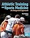 Athletic Training and Sports Medicine: An Integrated Approach: An Integrated Approach