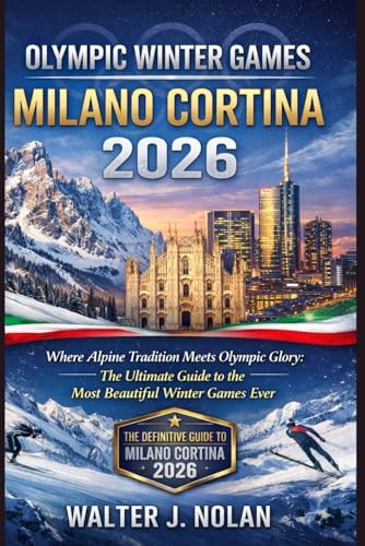 Amazon.com: Winter Olympics 2026 Complete Guide: The Past, Present