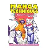 Manga Techniques Volume 3: Robot Design Techniques For Beginners