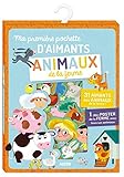 Ma première pochette d'aimants Animaux de la ferme : Avec 31 aimants et 1 poster by 