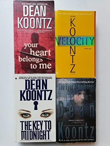 Set of 4 Suspense Thrillers by Dean Koontz: Your Heart Belongs to Me, The Eyes of Darkness, Velocity, and The Key to Midnight Paperback – 2009