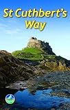 St. Cuthberts's Way (Rucksack Readers) by