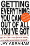 Getting Everything You Can Out of All You've Got: 21 Ways You Can Out-Think, Out-Perform, and Out-Earn the Competition