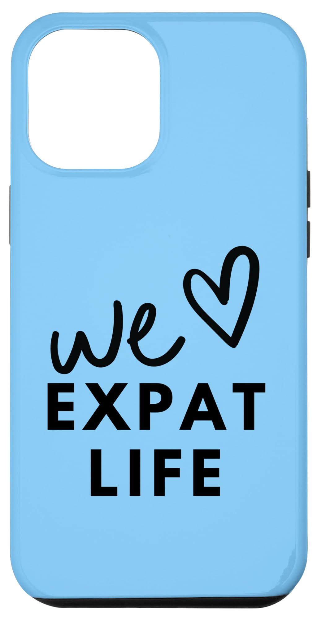 iPhone 14 Plus We Heart Love Expat Life! Expats Living Abroad Case