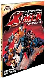 Marvel Knights : Astonishing X-Men : Dangerous