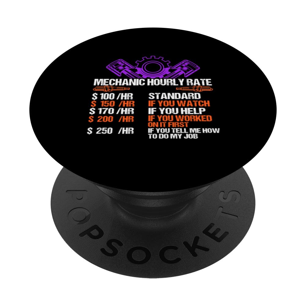 Funny Mechanic Hourly Rate Car Auto Repairman Labor Rates PopSockets Swappable PopGrip