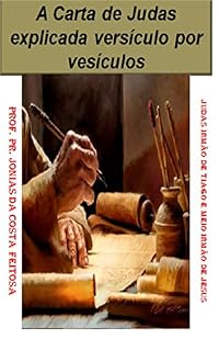 Livro A Carta de Judas Explicada Versículo Por Versículo