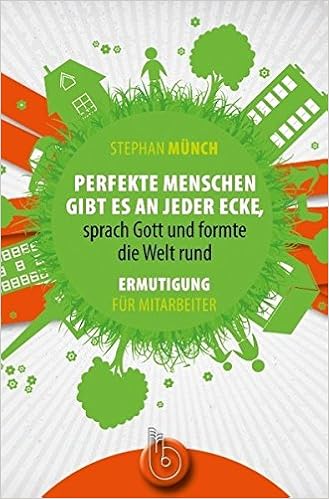 Perfekte Menschen Gibt Es An Jeder Ecke Sprach Gott