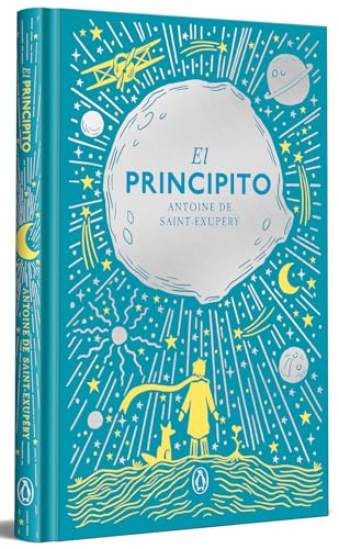El Principito (edición especial en tapa dura) (Ediciones Conmemorativas)