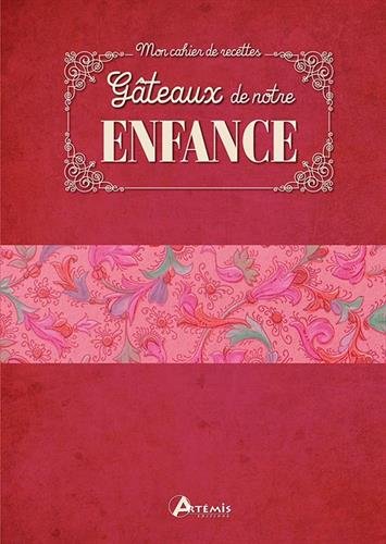 Gâteaux de notre enfance