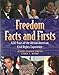 Freedom Facts and Firsts: 400 Years of the African American Civil Rights Experience (The Multicultural History & Heroes Collection)
