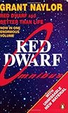 Red Dwarf Omnibus: Red Dwarf: Infinity Welcomes Careful Drivers &  Better Than Life
