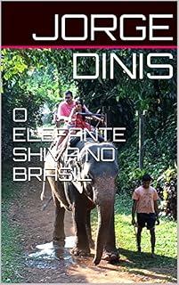 Livro O ELEFANTE SHIVA NO BRASIL