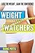 Weight Watchers: Gain the Confidence (Volume 1)