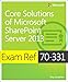 Exam Ref 70-331 Core Solutions of Microsoft SharePoint Server 2013 (MCSE)