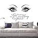 Beauty Eyes Wall Decals Beauty Salon Girl Eyes Quote A Girl Shoud Be Two Things Classy and Fabulous Art Vinyl Bedroom Decoration Make Up Vinyl Stickers NY-380 (57X80CM, Black)