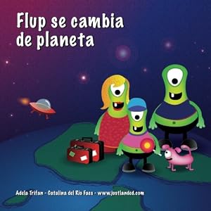 Flup se cambia de planeta (Spanish Edition)