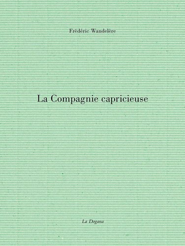 La  compagnie capricieuse
