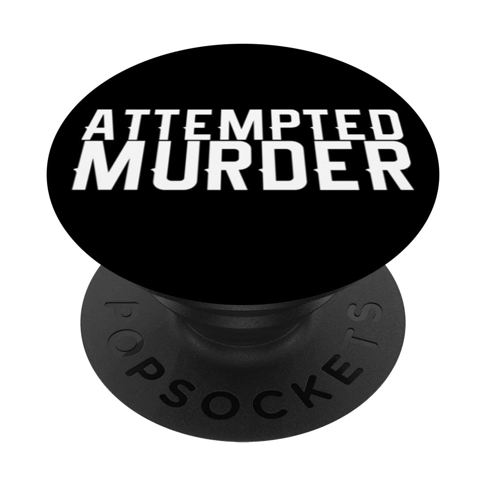 Attempted Murder PopSockets Swappable PopGrip