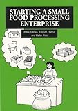 Image de Starting a Small Food Processing Enterprise