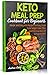 Keto Meal Prep Cookbook for Beginners: Simple and Easy Keto Recipes for Busy People. Lose Weight, Sa by Andrew Clark