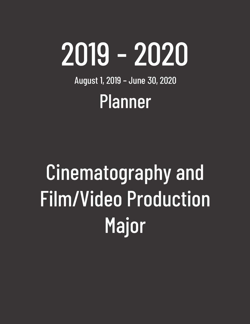 2019 2020 Planner Cinematography And Film Video Production - 