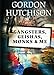 Gangsters, Geishas, Monks & Me: A Memoir of Three Years in the Underbelly of Japan by 
