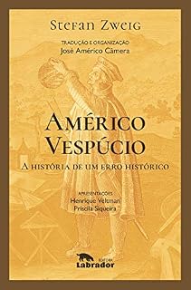 Livro Américo Vespúcio: A história de um erro histórico