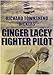 Ginger Lacey: Fighter Pilot by 