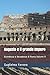 Augusto e il grande Impero: Grandezza e decadenza di Roma Volume V (Italian Edition)