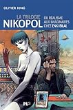 Trilogie Nikopol (La) (Mémoire vive) by