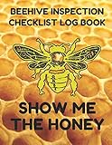 Beehive Inspection Checklist Log Book: Helpful Beekeeper Record Book to Track Beehive Health, Appearance and Conditions; Honey Yellow Honeycomb Cover by Beekeeper Essentials