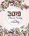 2019 Planner Weekly And Monthly: Rose Flowers Cover, 12 Months Calendar, Weekly Organizer Planner Ja by Joni Stallworth