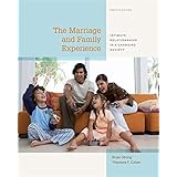 The Marriage And Family Experience Intimate Relationships In A Changing Society Strong Bryan Cohen Theodore F 9781305503106 Books The Marriage And Family Experience Intimate Relationships In A Changing Society Strong Bryan Cohen Theodore F 9781305503106 Books