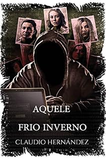 Livro Aquele Frio Inverno: Série "O frio inverno"