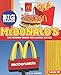 McDonald's: The Business behind the Golden Arches (Big Brands)