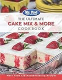Mr. Food Test Kitchen The Ultimate Cake Mix & More Cookbook: More Than 130 Mouthwatering Recipes (2) by 