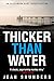 Thicker Than Water (Alexandra Best Investigations Book 1)