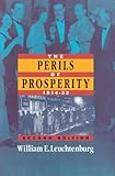 The Perils of Prosperity, 1914-1932, 2nd Edition