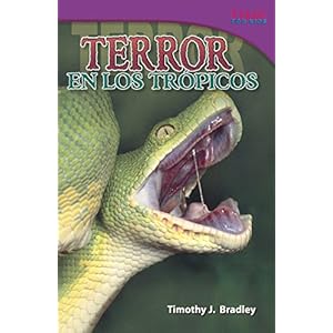 Terror En Los Tropicos (Terror In The Tropics) (Turtleback School & Library Binding Edition) (Time for Kids Nonfiction Readers) (Spanish Edition)